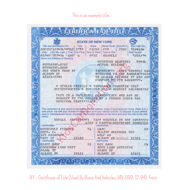 This is an Example of New York Certificate of Title (Used By Boats And Vehicles, MV-999, 12-94) Front View | Kids Car Donations